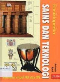 Image of Ensiklopedia sains dan teknologi jilid 6 : Referensi Visual IPA dan IPS, Arsitektur, Musik
