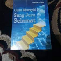 Image of Guru mursyid sang juru selamat