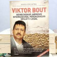 Image of Vektor Bout : Membongkar Jaringan Internasional Perdagangan Senjata Ilegal