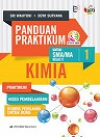 Image of Panduan praktikum kimia  untuk SMA/MA kelas x jilid 1 :praktikum, vidio pembejaran rubrik penilaian untuk guru