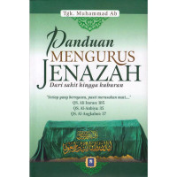 Image of Panduan mengurus jenazah dari sakit hingga kuburan