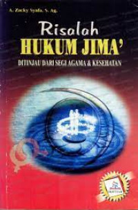 Image of Risalah Hukum Jima' : Diitinjau Dari Segi Agama dan Kesehatan