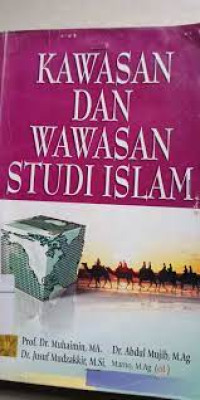 Image of Kawasan dan Wawasan Studi Islam
