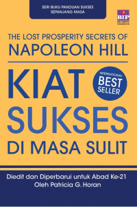 Image of The lost prosperity secrets of Napoleon hill: kiat sukses di masa sulit