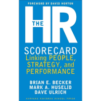 Image of The HR scorecard : mengaitkan manusia, strategi, dan kinerja