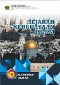 Image of sejarah kebudayaan islam kelas X madrasah aliyah
